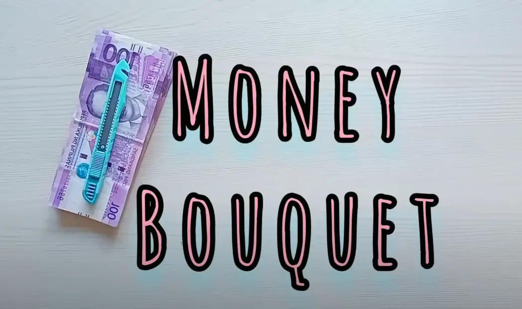How to Make a Money Bouquet